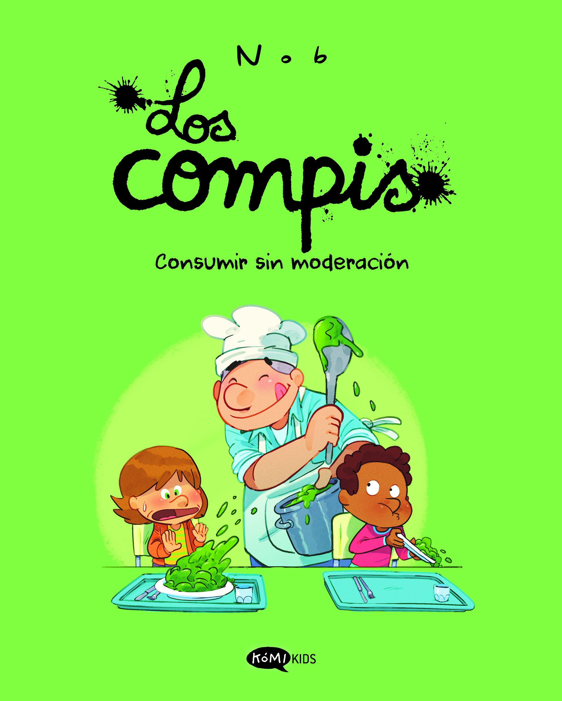 Los compis 3 Consumir sin moderación