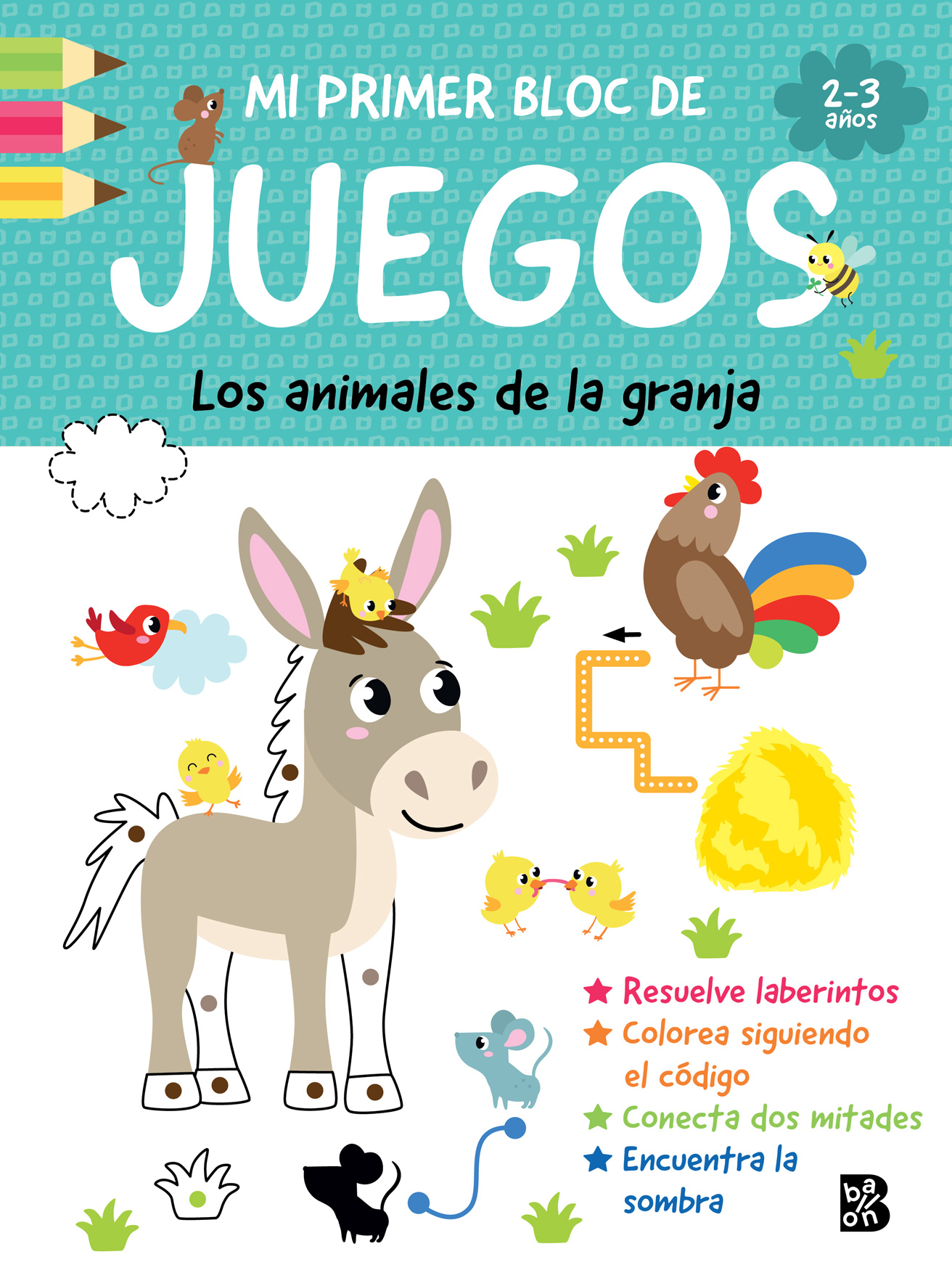 MI PRIMER BLOC DE JUEGOS- ANIMALES DE LA GRANJA