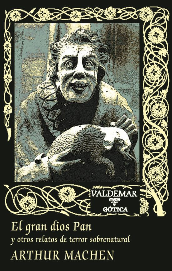 El gran dios Pan, de Arthur Machen