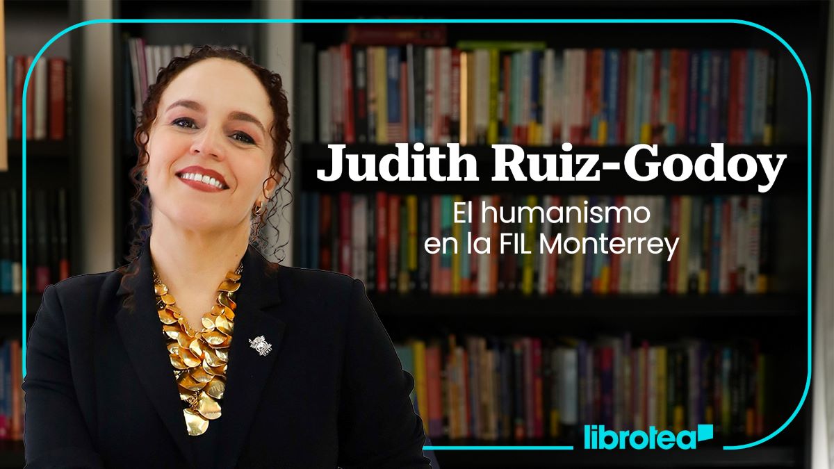 Judith Ruiz-Godoy y el papel del Tec y las humanidades en la FIL Monterrey