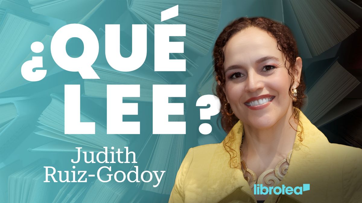 ¿Qué lee Judith Ruiz-Godoy? Libros de la FIL Monterrey