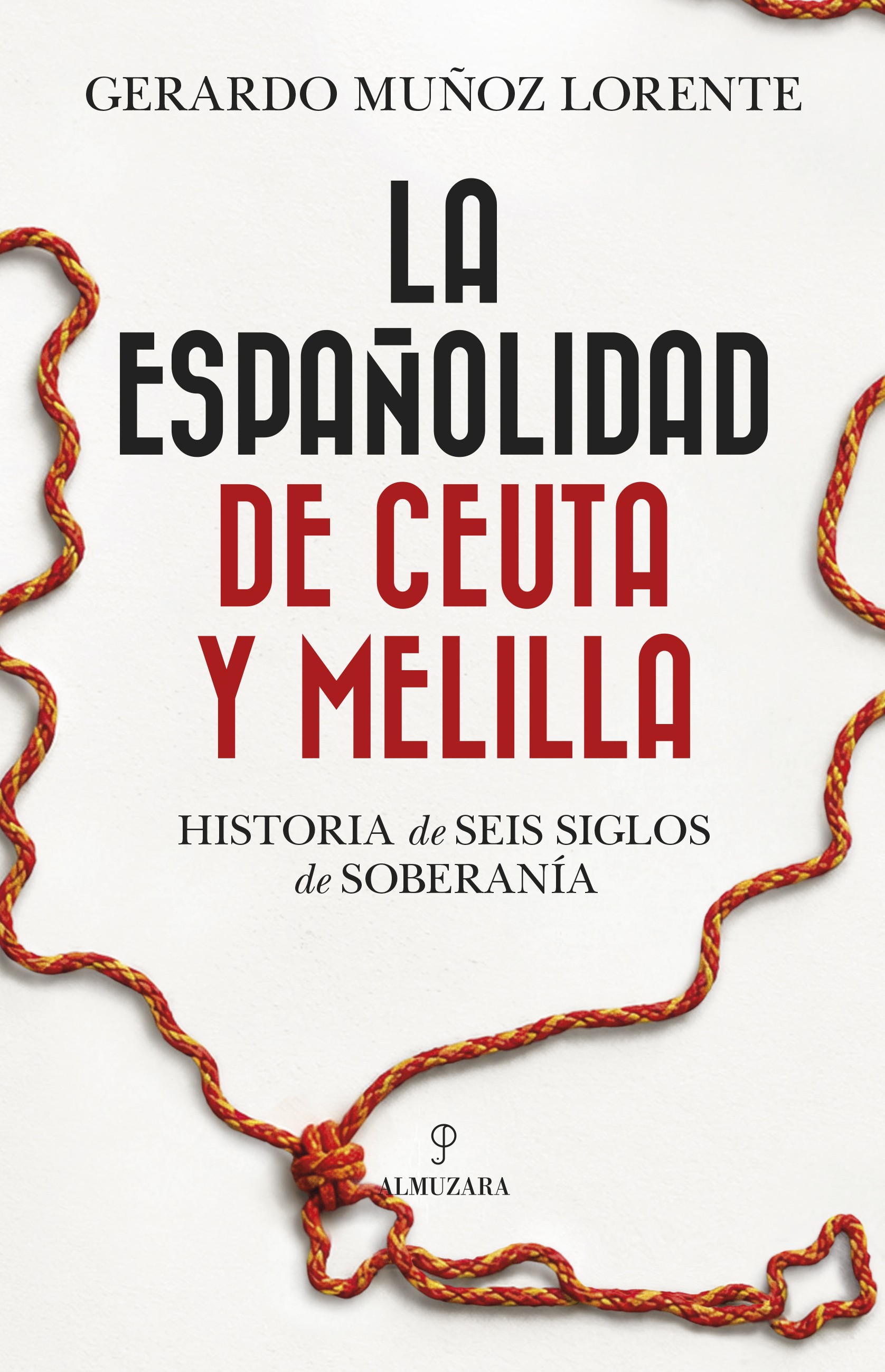 La españolidad de Ceuta y Melilla