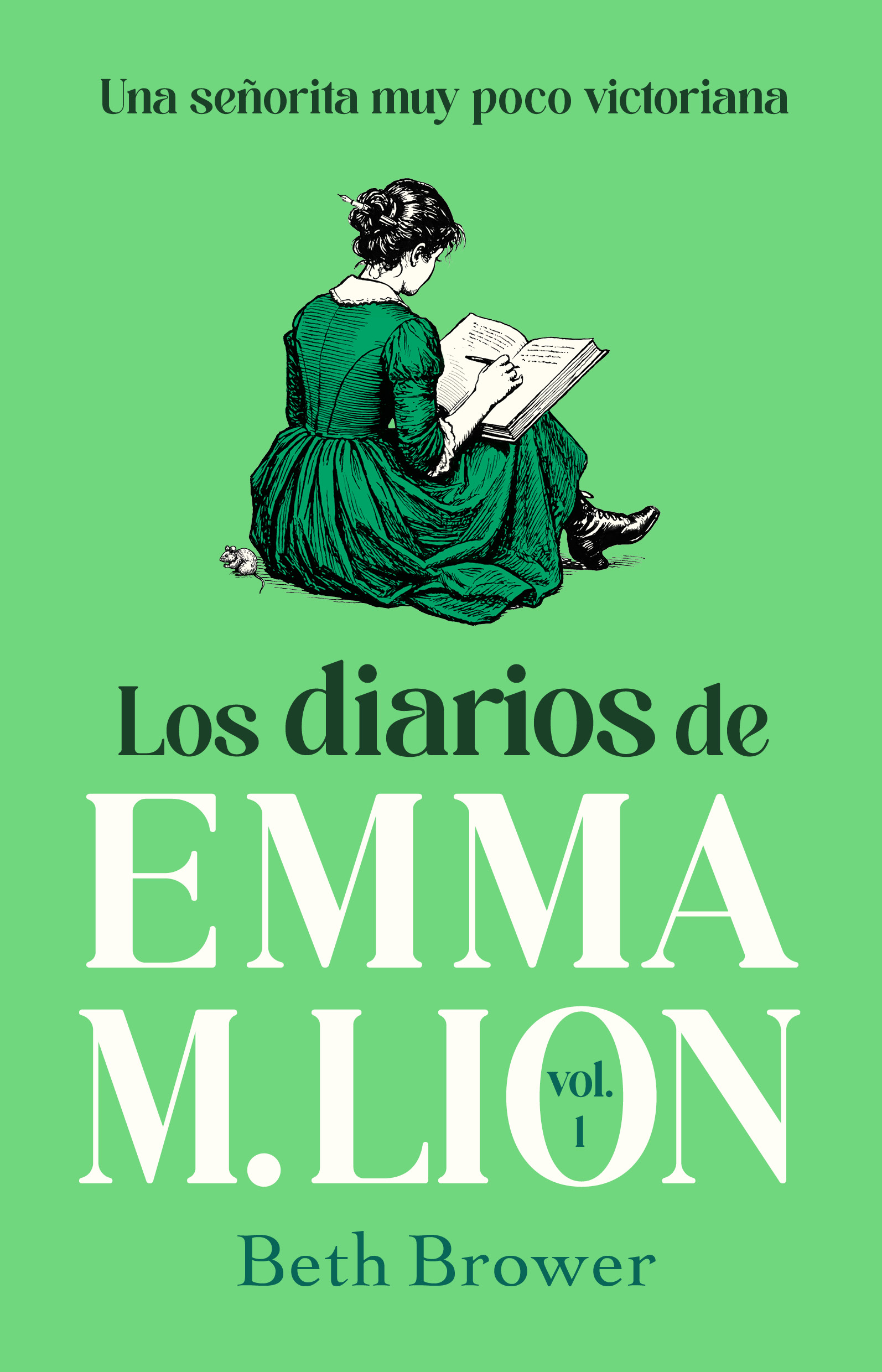 Los diarios de Emma M. Lion 1