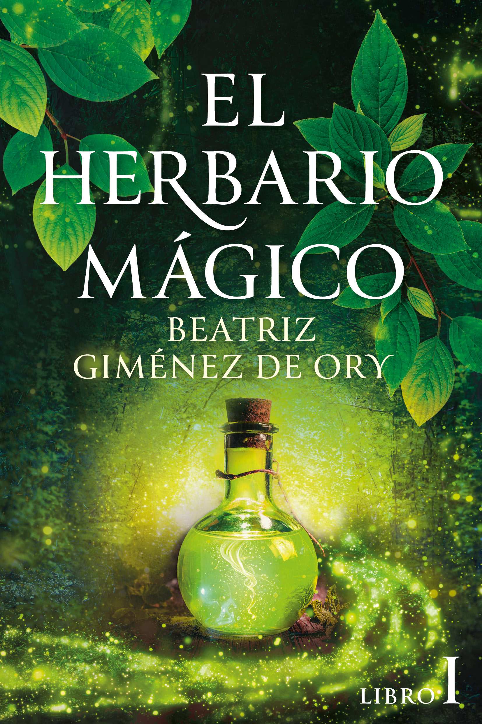 EL HERBARIO MÁGICO I. LA VERDE DONCELLA