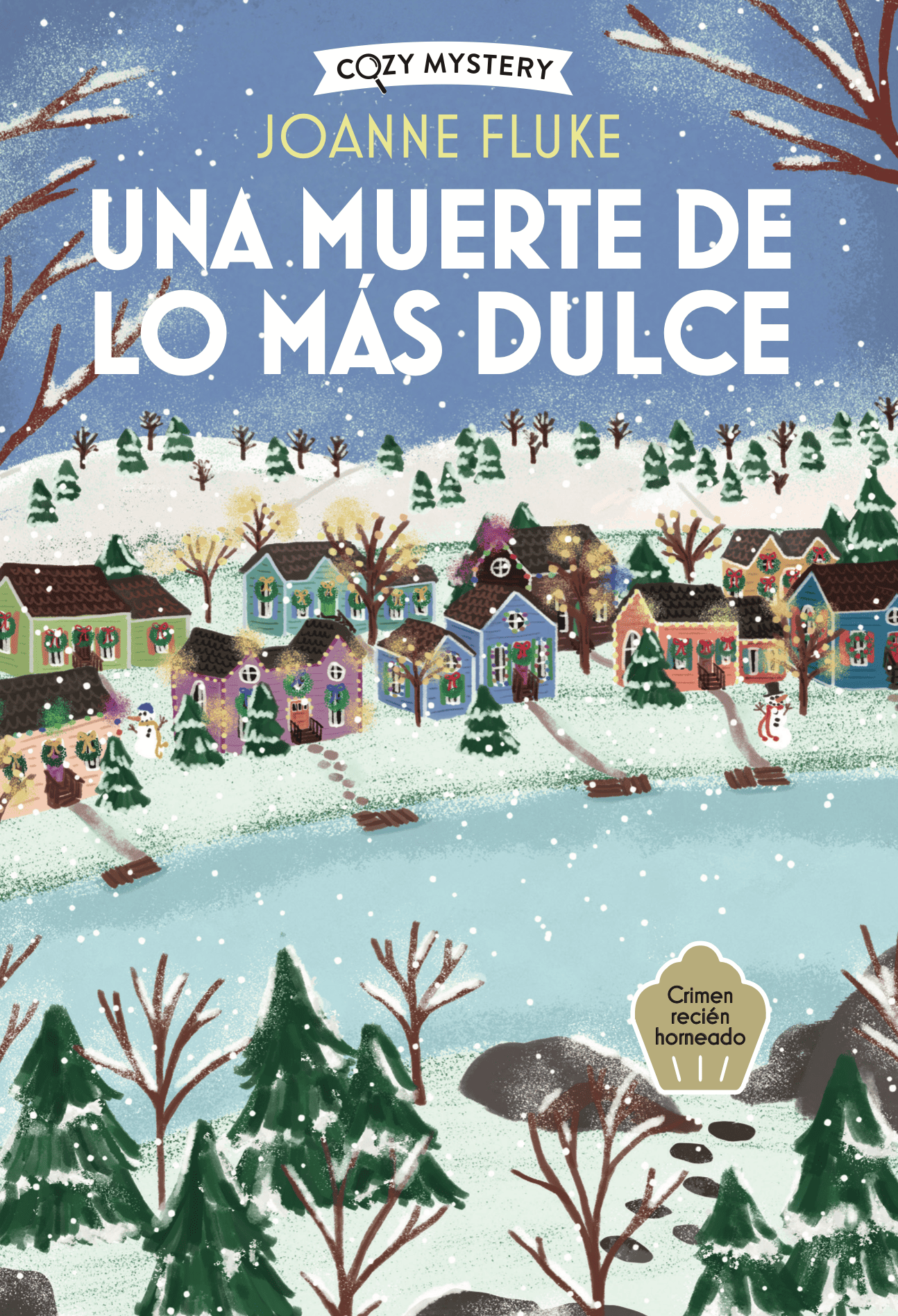 Una muerte de lo más dulce (Cozy Mystery)