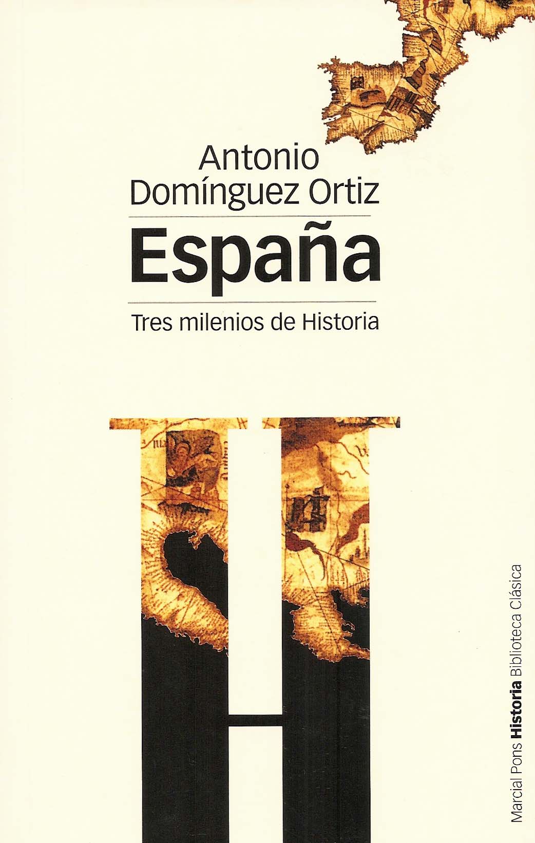 ESPAÑA, TRES MILENIOS DE HISTORIA.     2ª EDICIÓN TAPA DURA