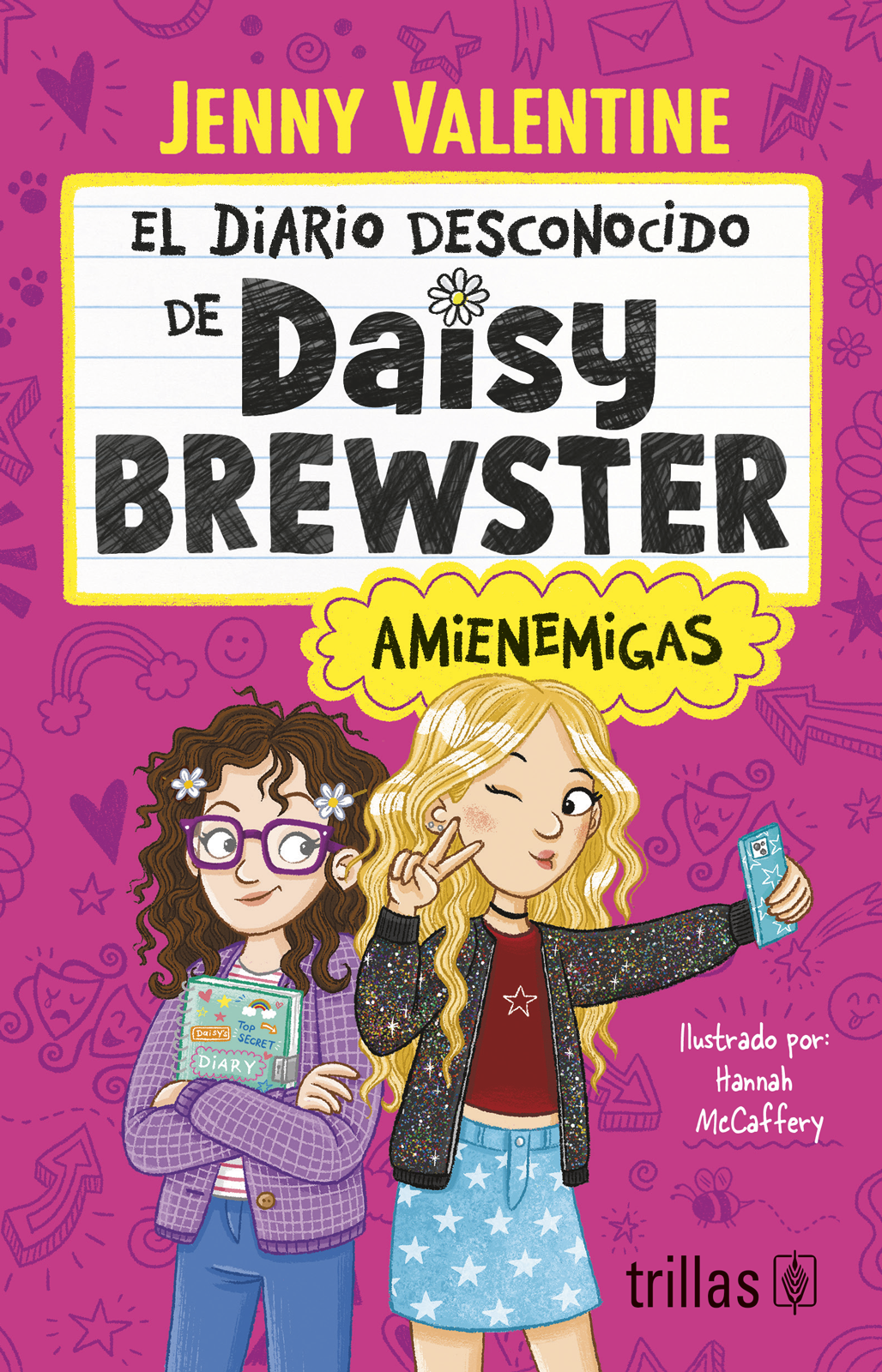 El diario desconocido de Daisy Brewster: Amienemigas