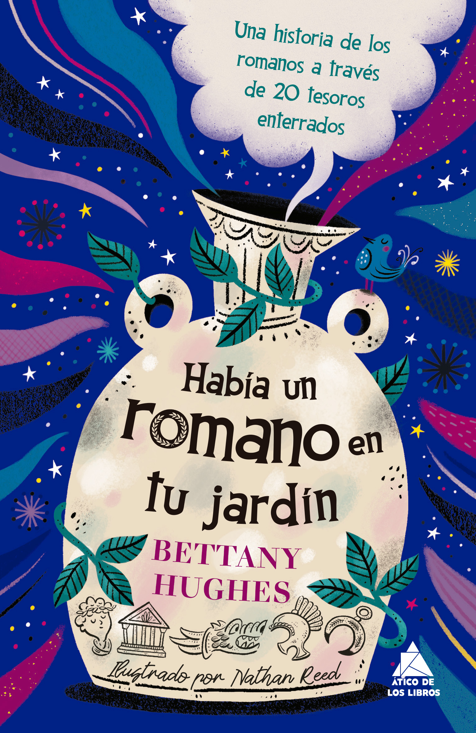 Había un romano en tu jardín