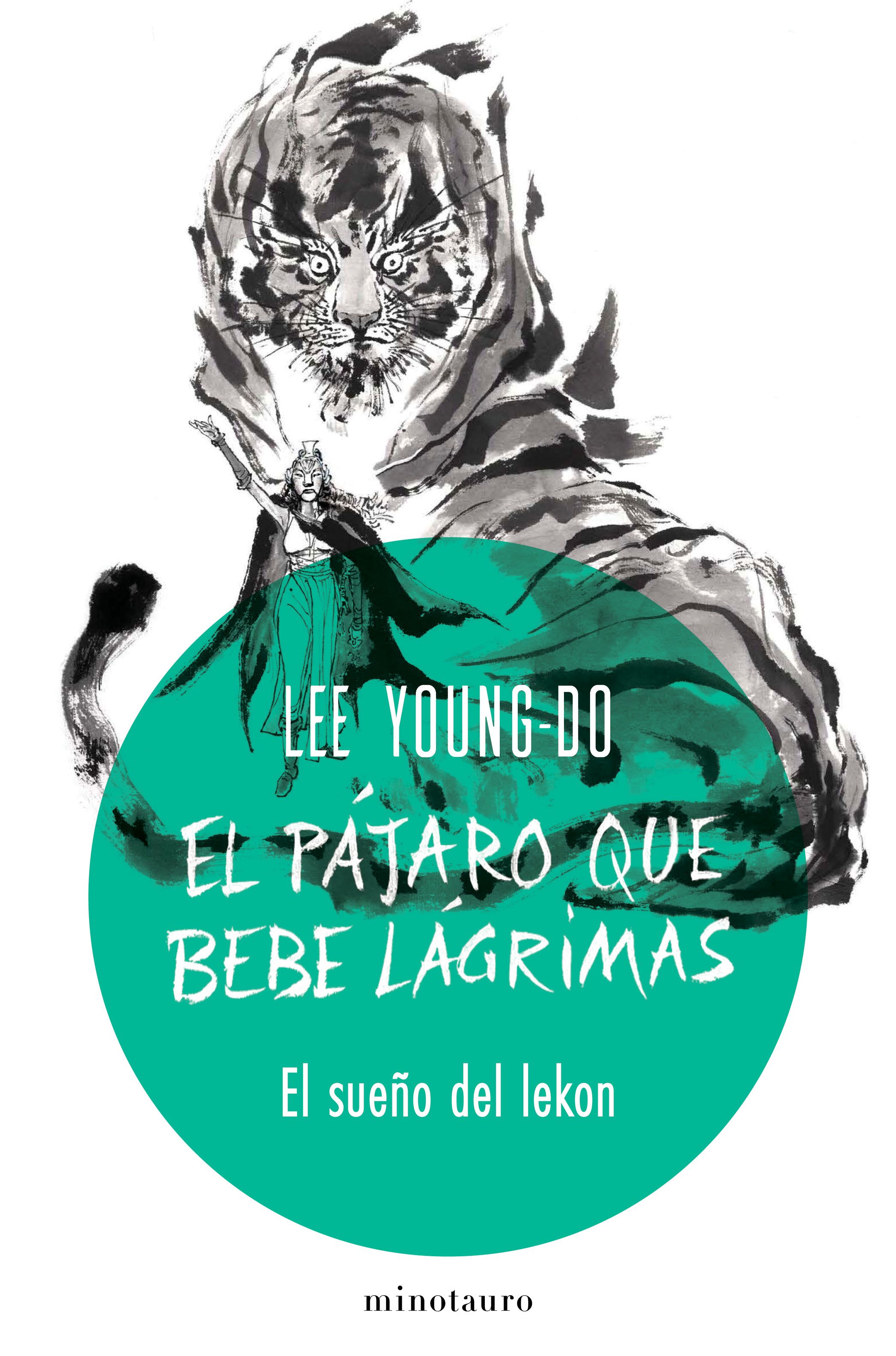 El pájaro que bebe lágrimas nº 02/04 El sueño del lekon