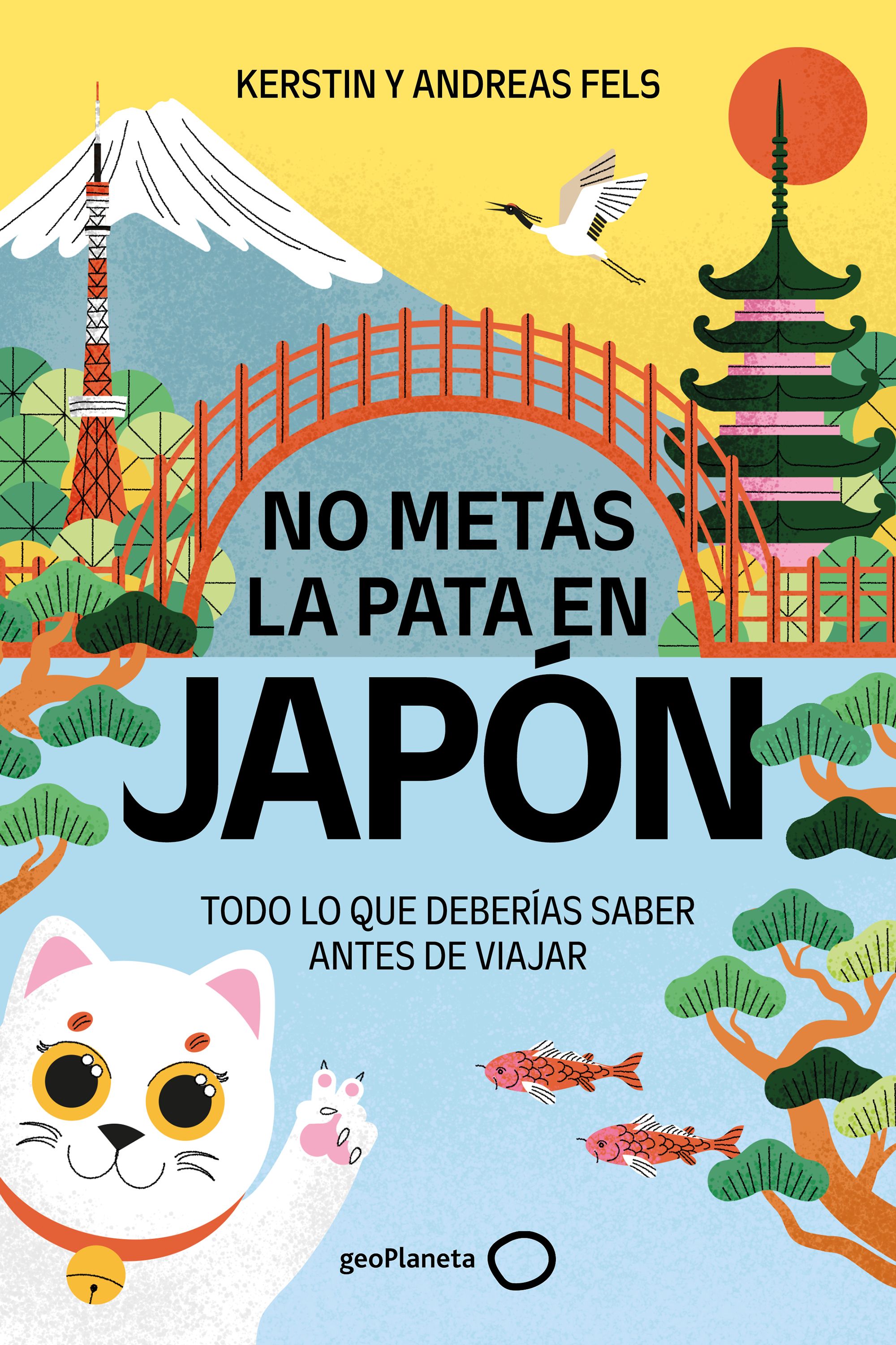 No metas la pata en Japón