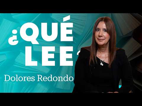 ¿Qué lee Dolores Redondo?
