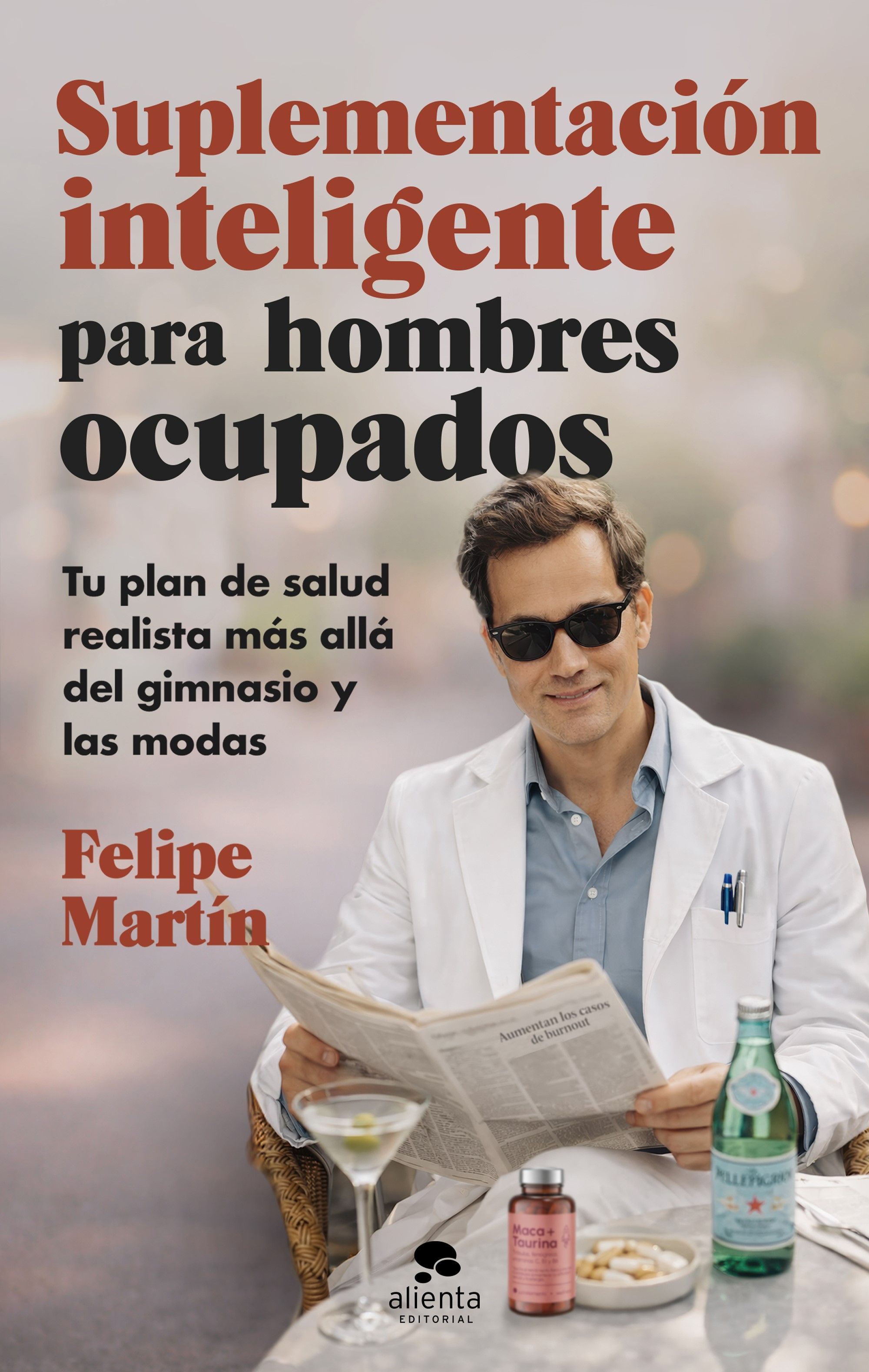 Suplementación inteligente para hombres ocupados
