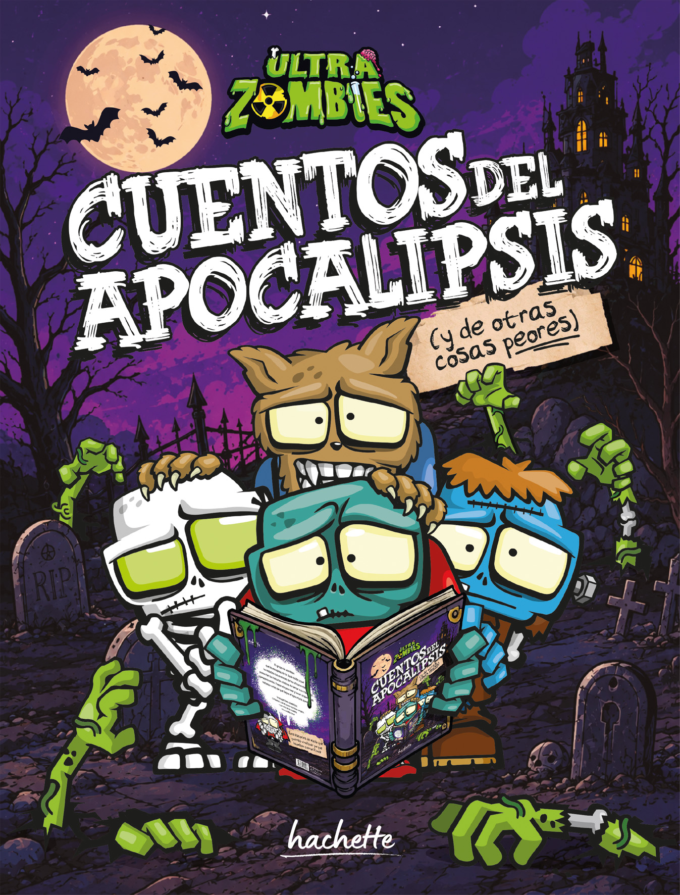 Cuentos del apocalipsis y de otras cosas peores (Ultrazombies)