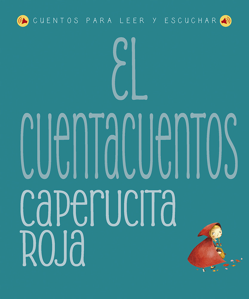 El cuentacuentos: caperucita roja