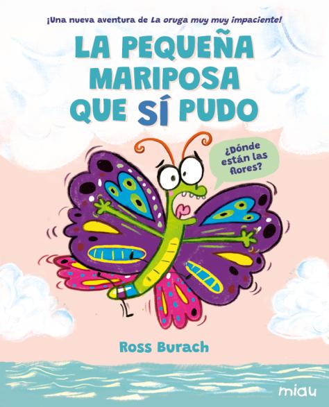 La pequeña mariposa que sí pudo