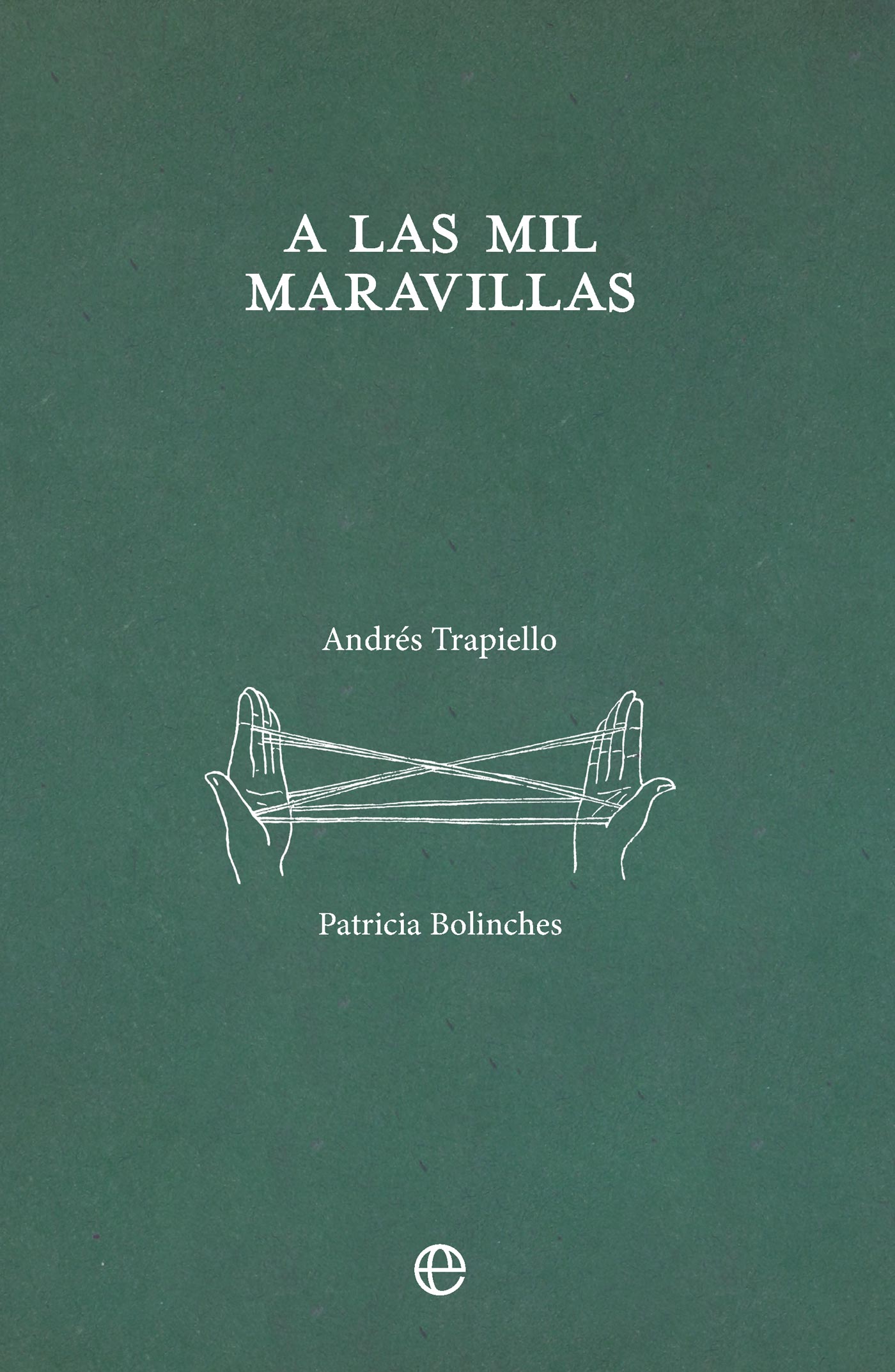 A las mil maravillas