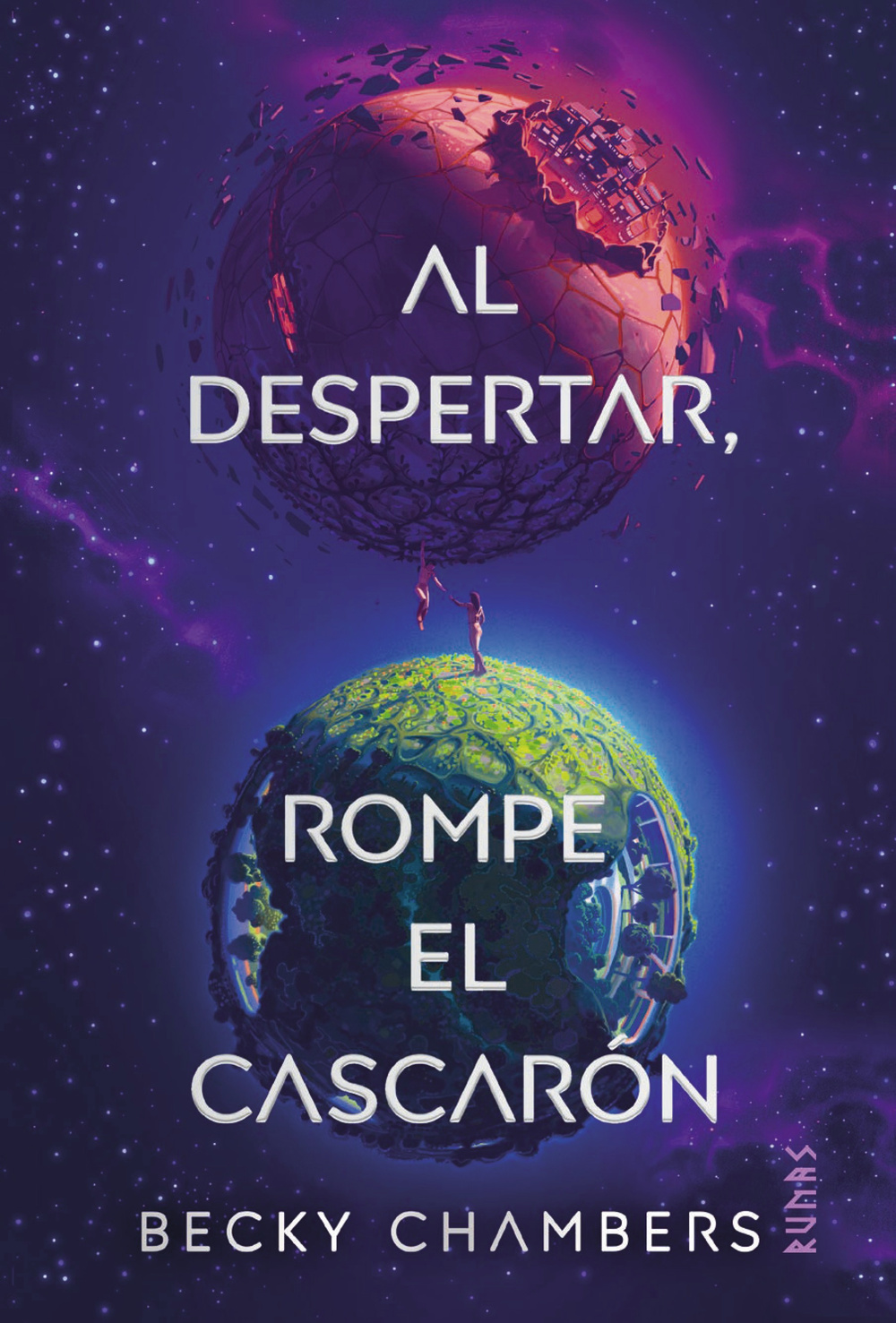 Al despertar, rompe el cascarón
