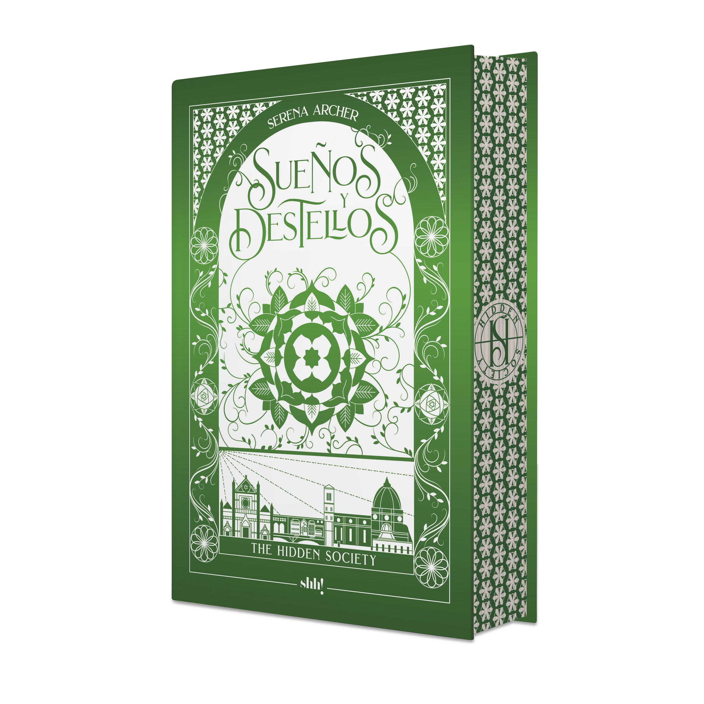 The Hidden Society : Sueños y destellos