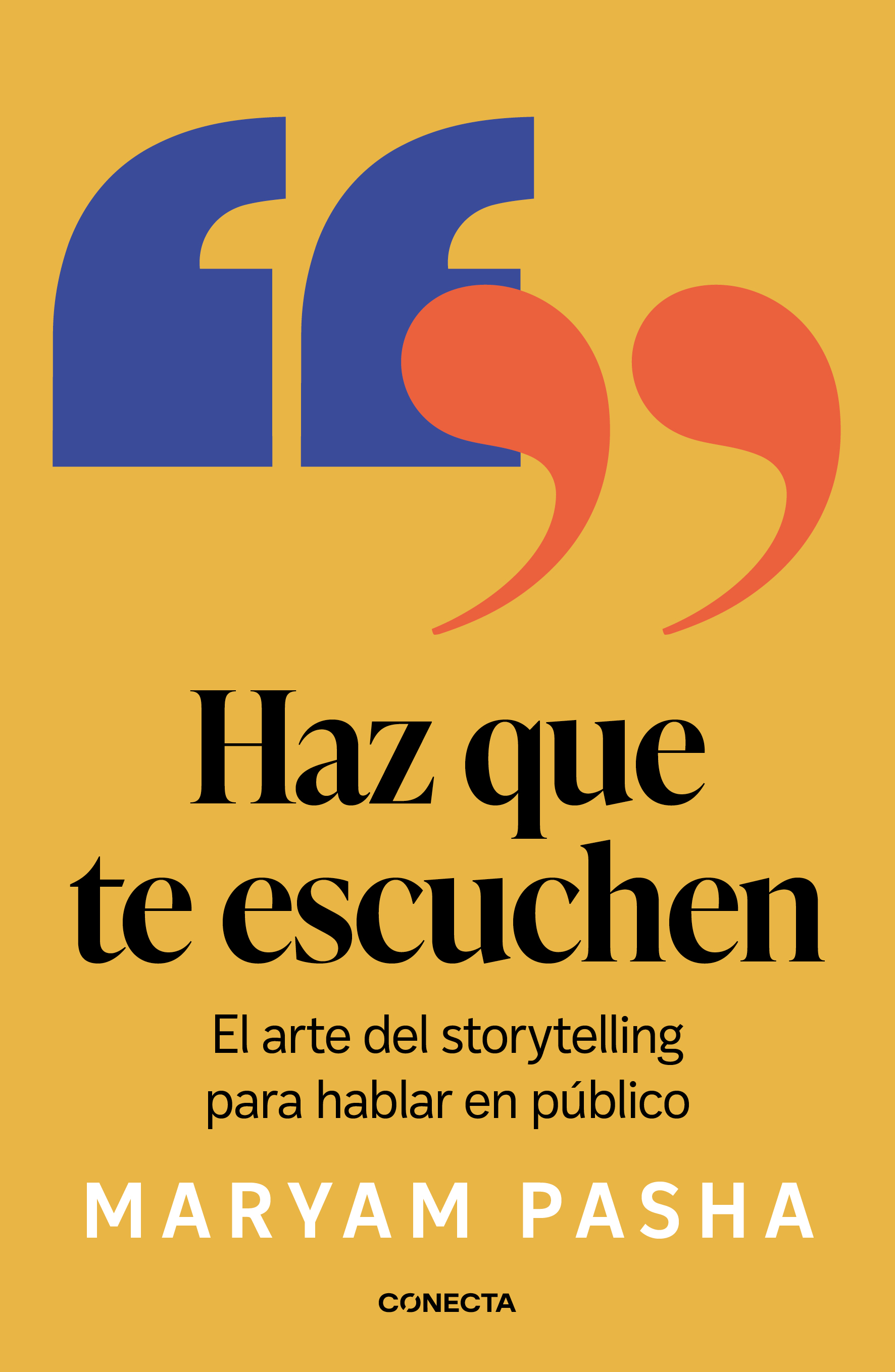 Haz que te escuchen