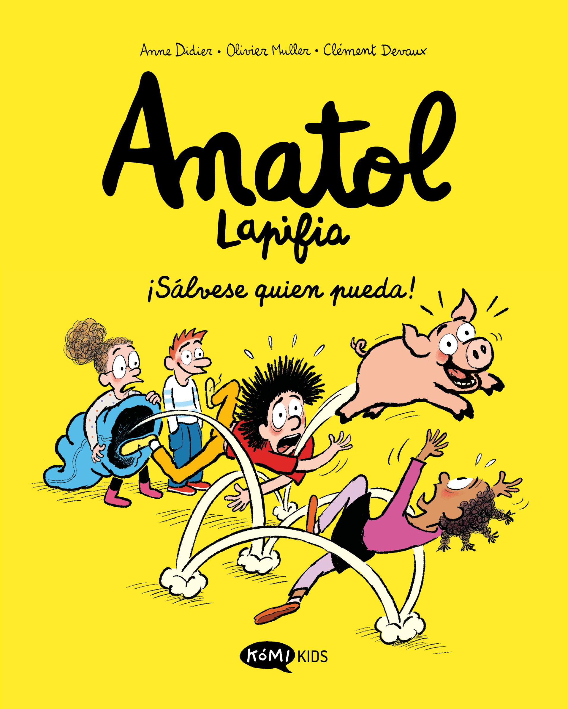 Anatol Lapifia Vol 10 ¡Sálvese quien pueda!