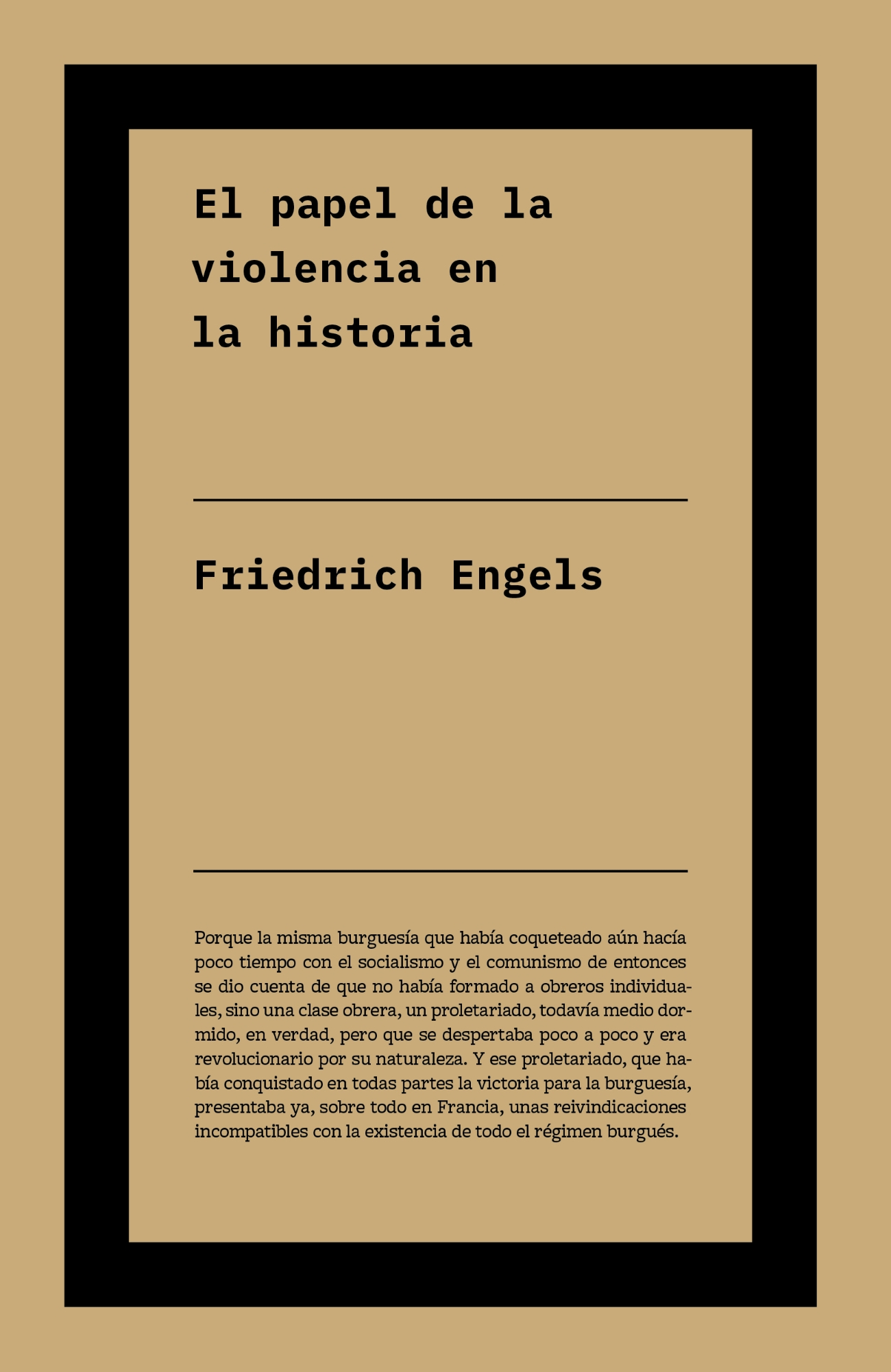 El papel de la violencia en la historia