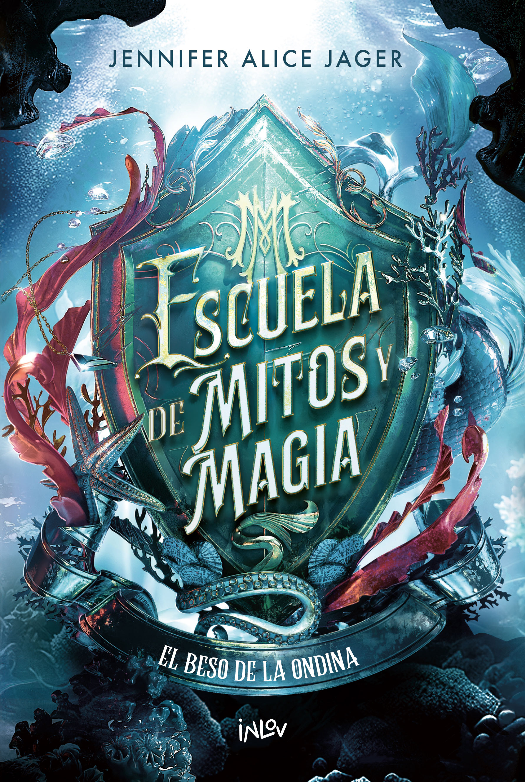 Escuela de mitos y magia. El beso de la ondina