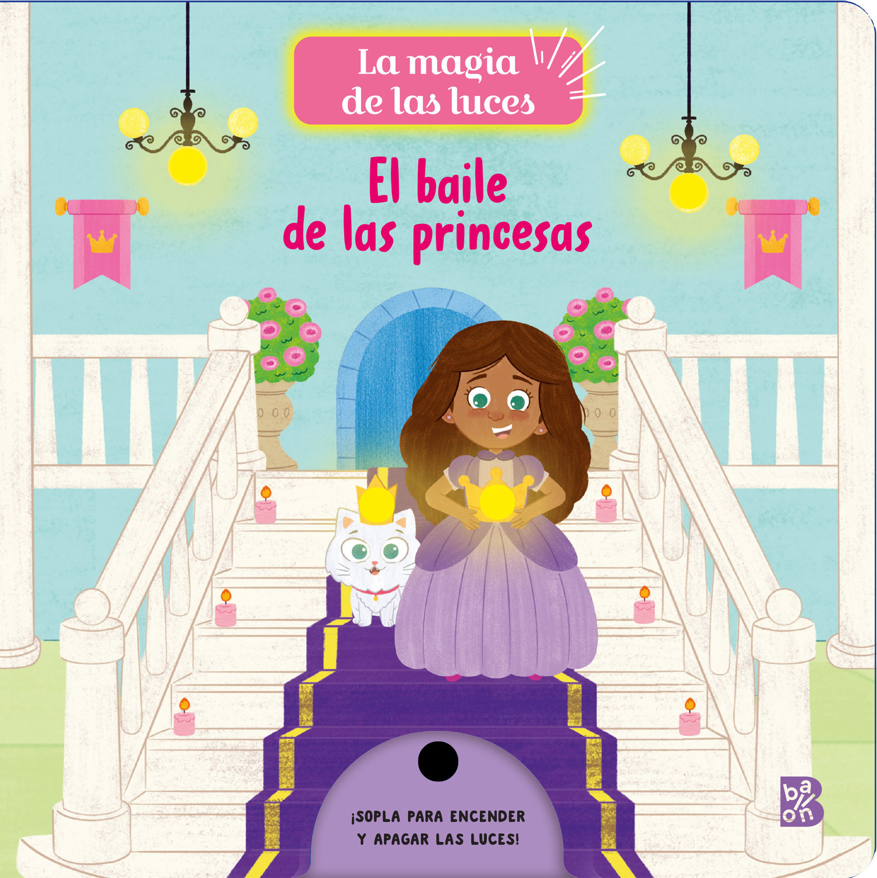 LA MAGIA DE LAS LUCES - EL BAILE DE LAS PRINCESAS