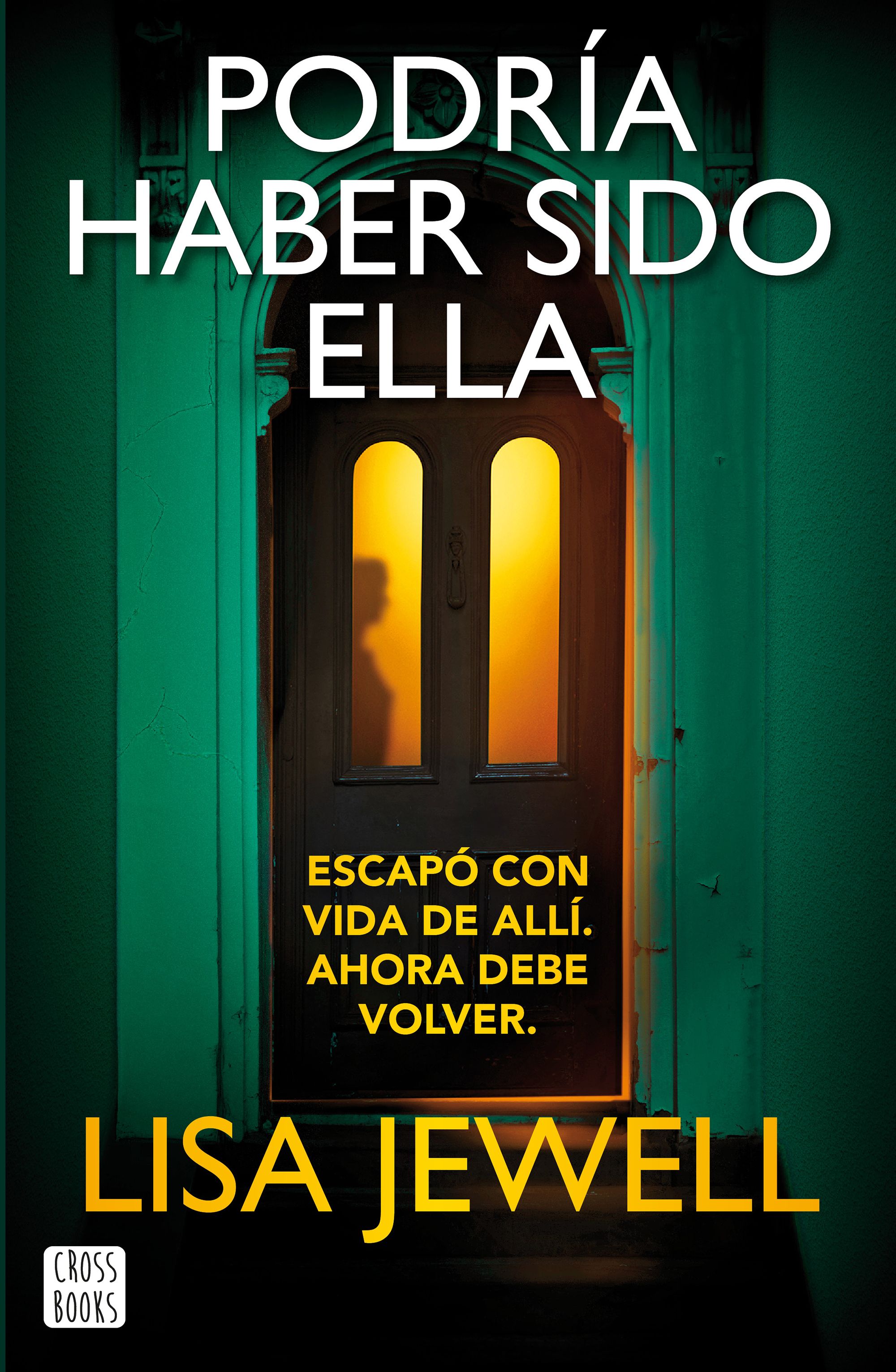 Podría haber sido ella