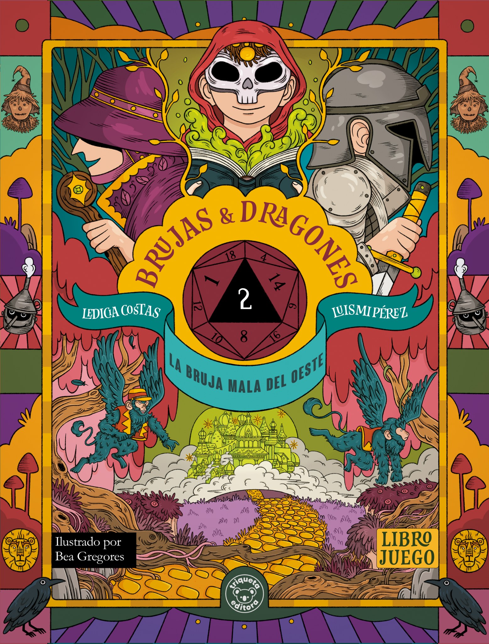 BRUJAS Y DRAGONES 2: LA BRUJA MALA DEL OESTE