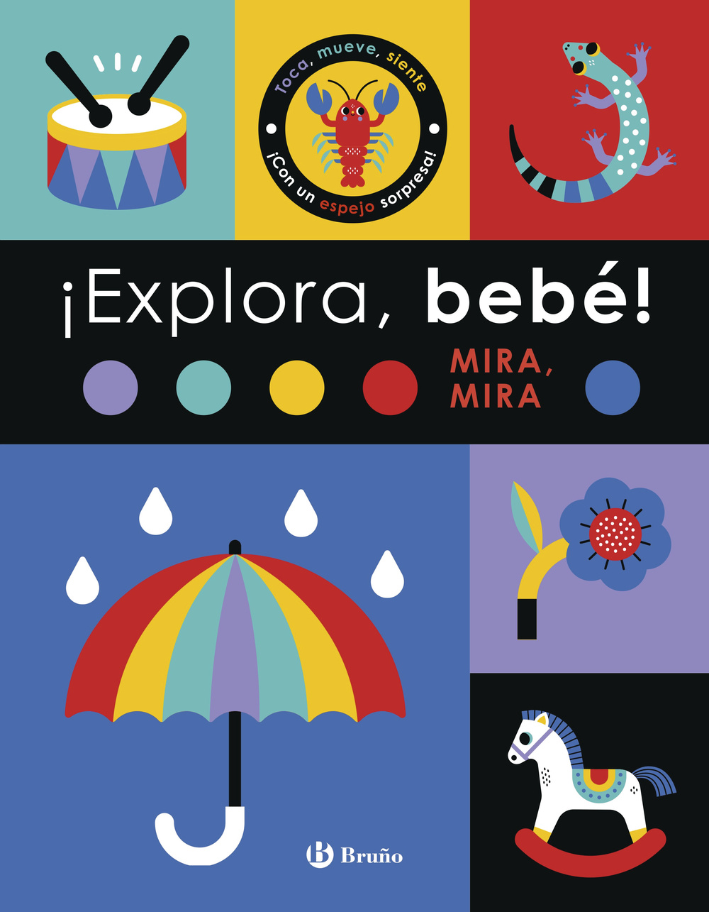 ¡Explora, bebé! Mira, mira