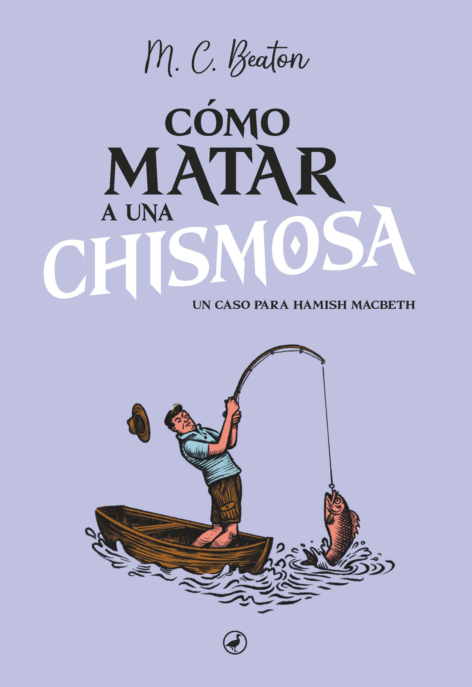 Cómo matar a una chismosa