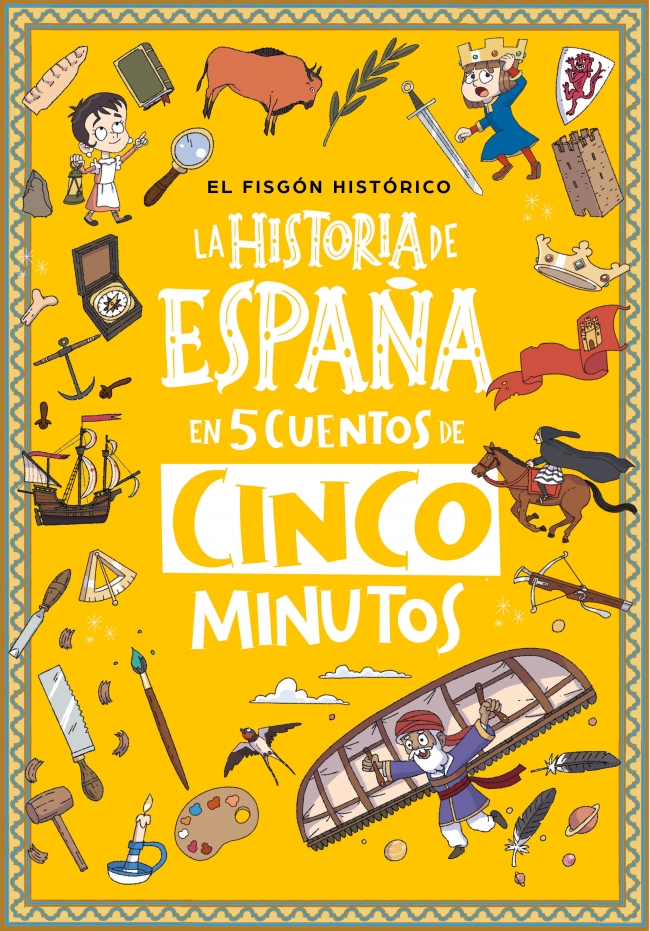 La Historia de España en 5 cuentos de cinco minutos