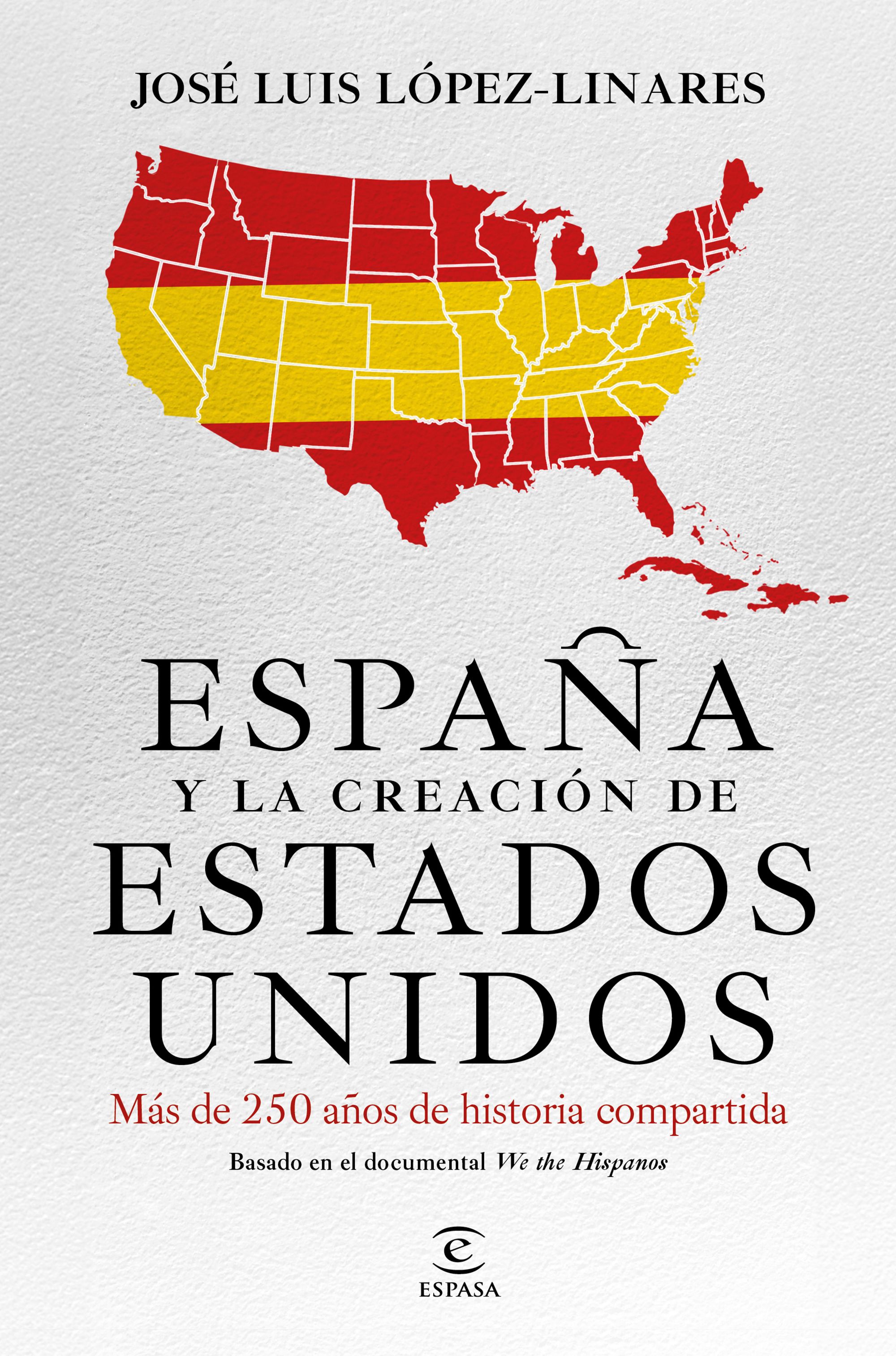 España y la creación de Estados Unidos