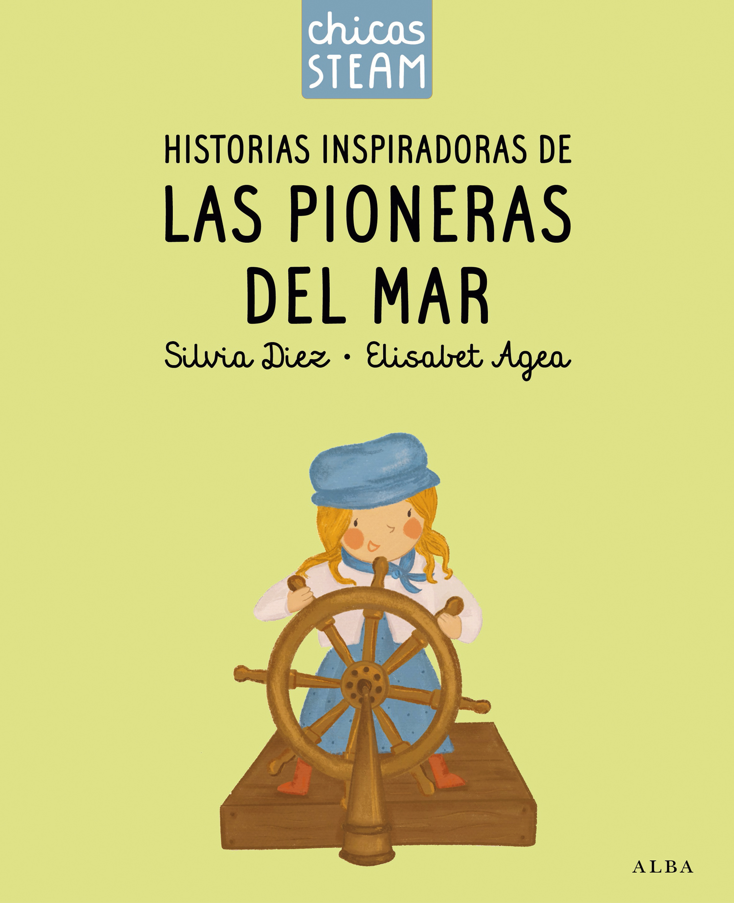 Chicas STEAM. Historias inspiradoras de las pioneras del mar
