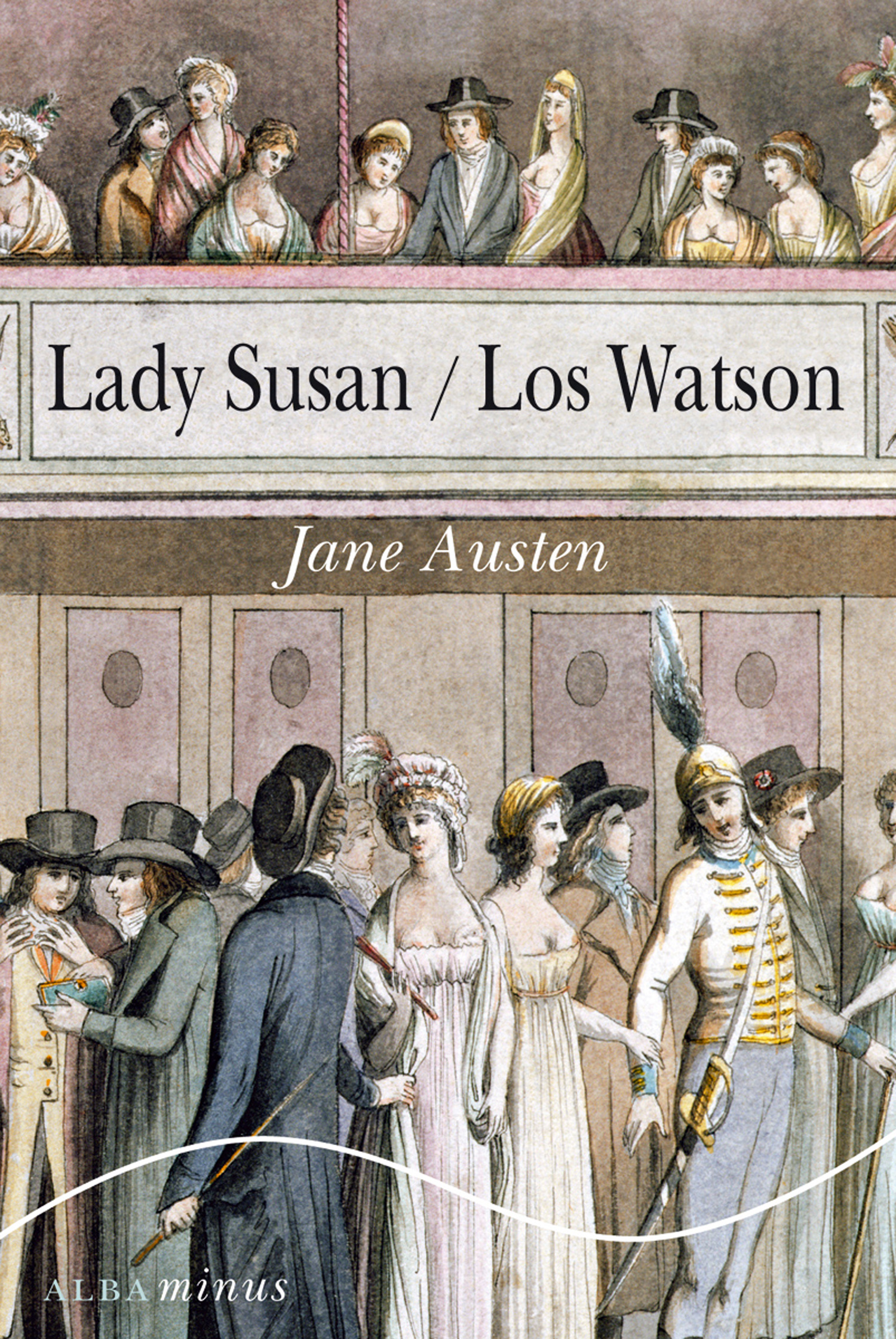 Lady Susan / Los Watson