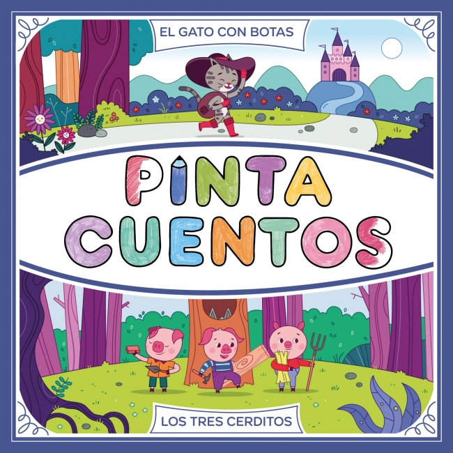Pintacuentos - Los tres cerditos - El gato con botas